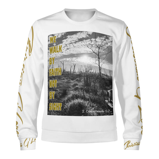 Walk By Faith Not By Sight